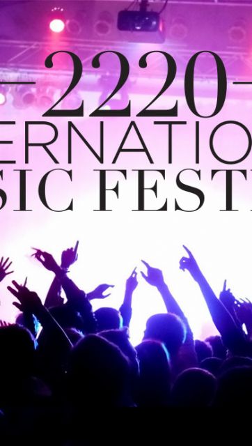 2220 International Music festival