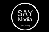 SAY MEDIA